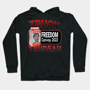 TRUCK TRUDEAU MUST GO - SAVE CANADA FREEDOM CONVOY 2022 TRUCKERS RED LETTERS Hoodie